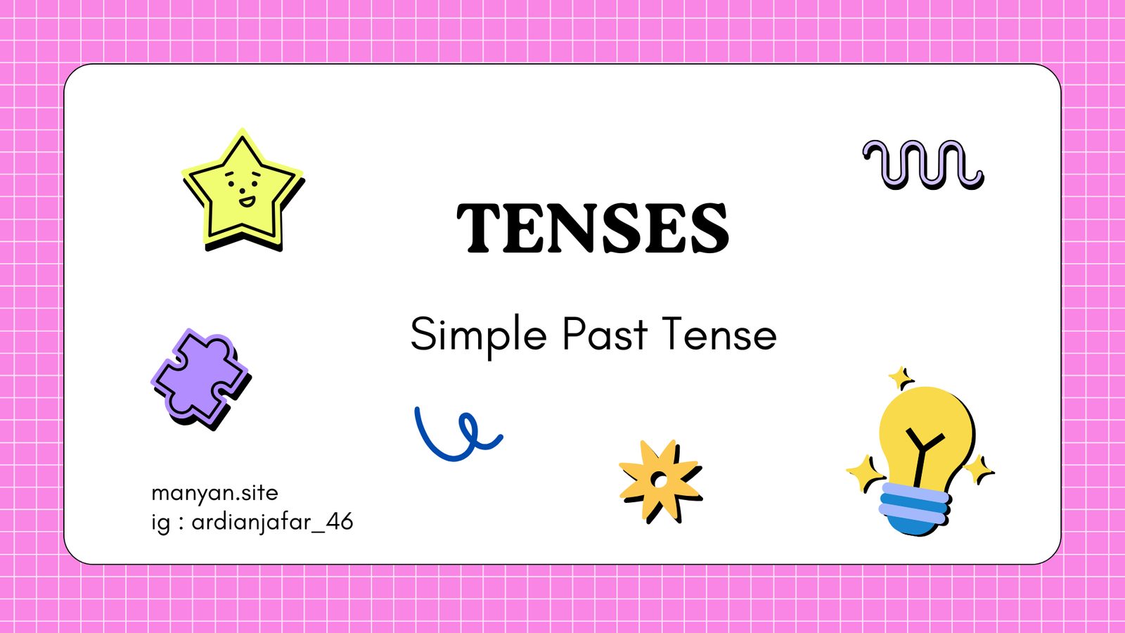 Simple Past Tense, Memahami definisi, penggunaan dan contoh